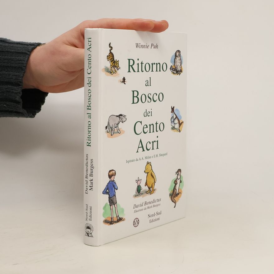 Mark Burgess Winnie Puh: Ritorno al Bosco dei Cento Acri