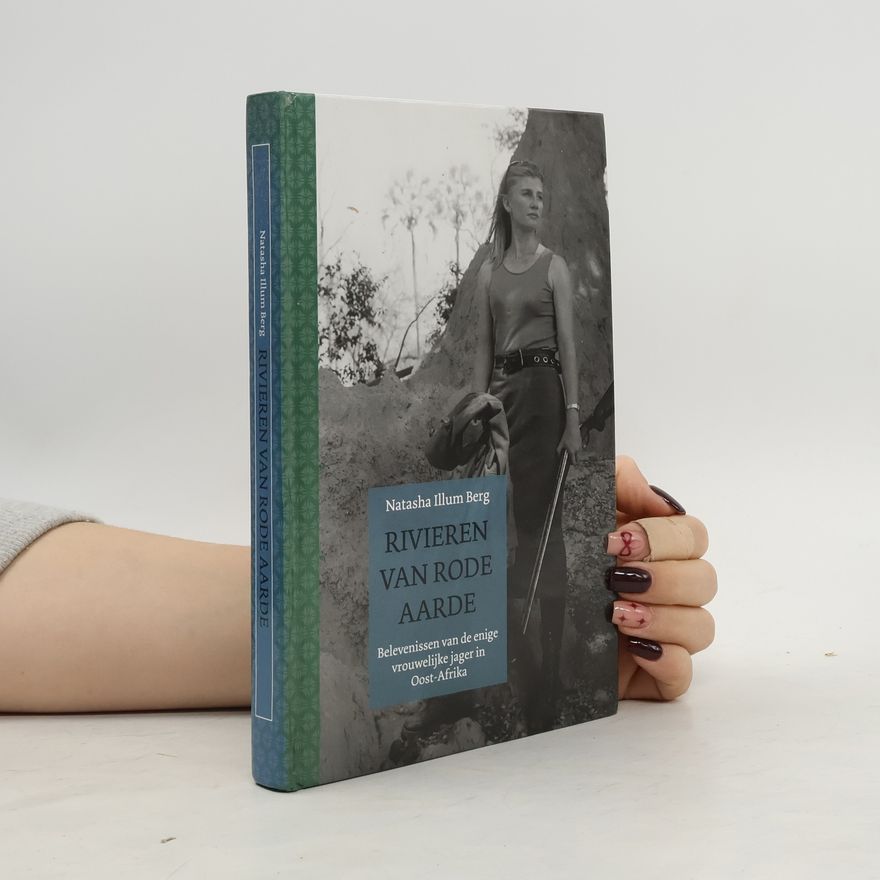 Natasha Illum Berg Rivieren van rode aarde