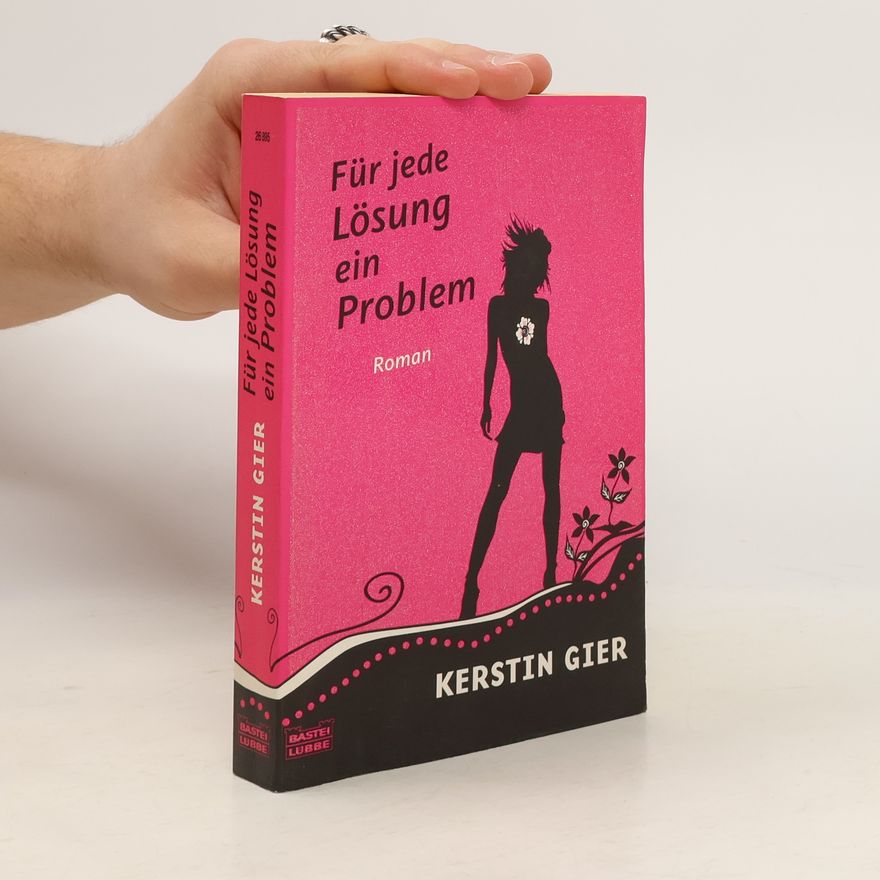 Kerstin Gier Für jede Lösung ein Problem