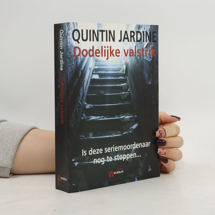 Quintin Jardine Dodelijke valstrik