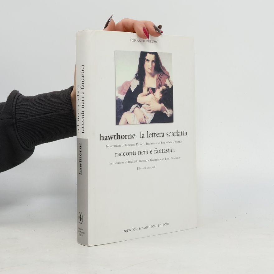Nathaniel Hawthorne La lettera scarlatta-Racconti neri e fantastici