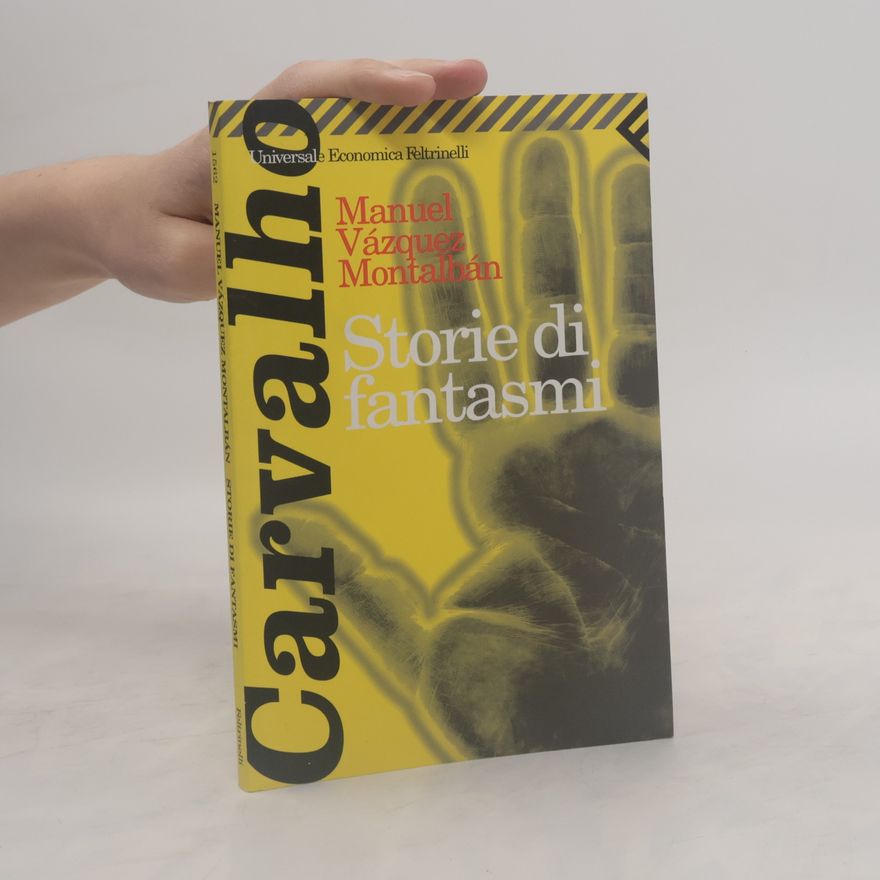 Manuel Vázquez Montalbán Storie di fantasmi