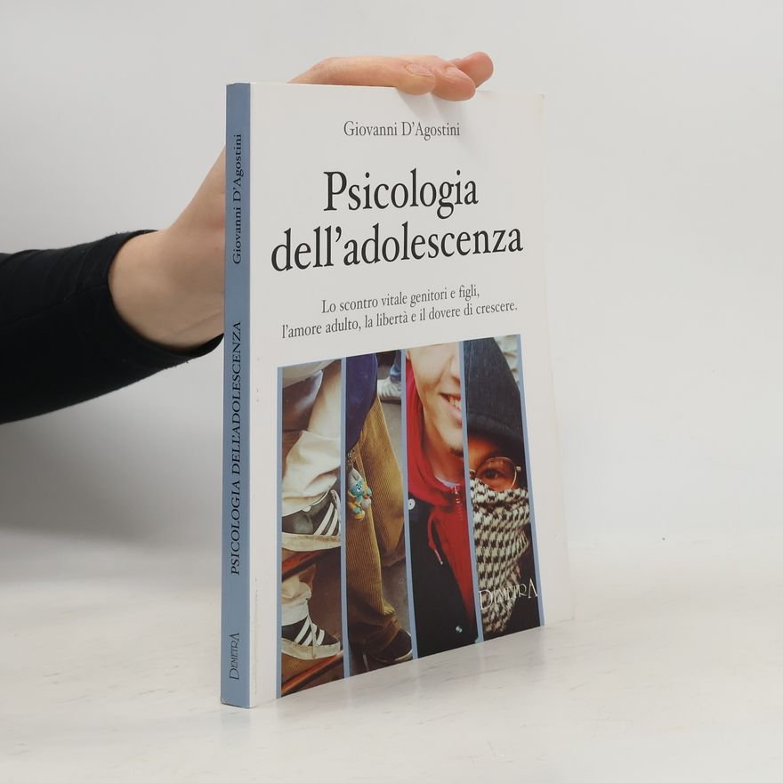 Giovanni D'Agostini Psicologia dell'adolescenza