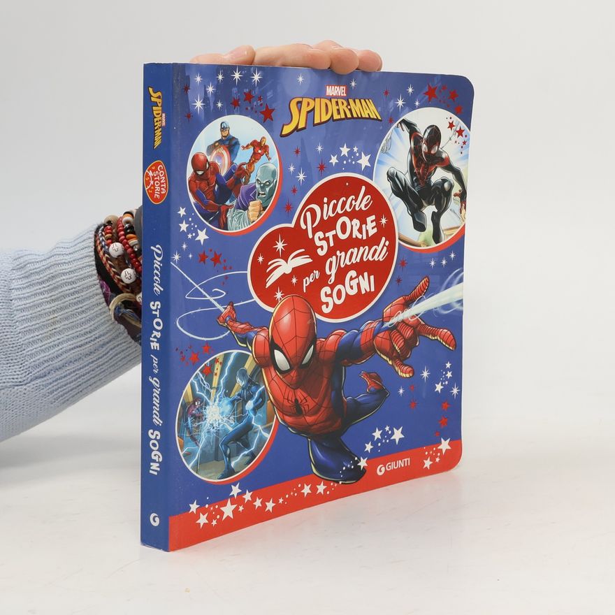 Autores varios Spiderman. Piccole storie per grandi sogni