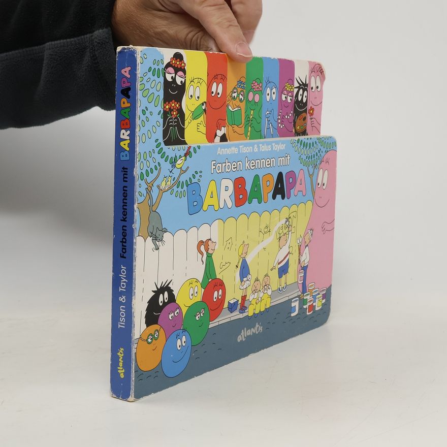 Annette Tison Farben kennen mit Barbapapa
