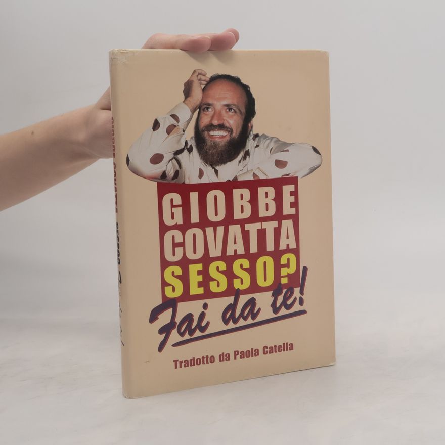 Giobbe Covatta Sesso? Fai da te!