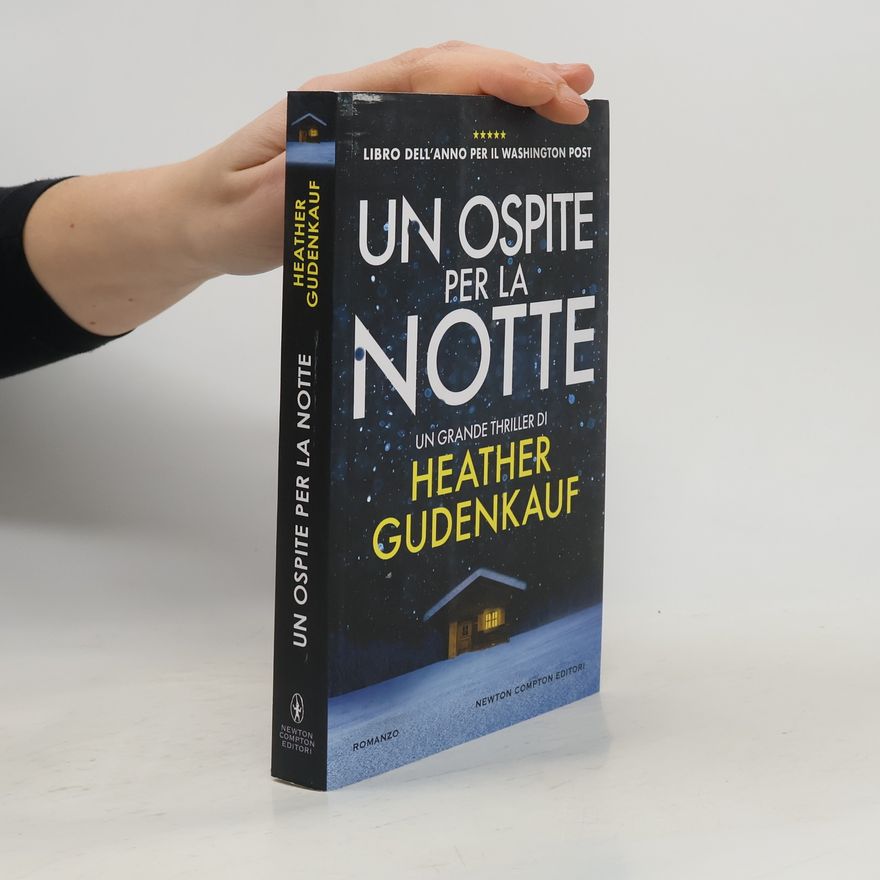 Heather Gudenkauf Un ospite per la notte