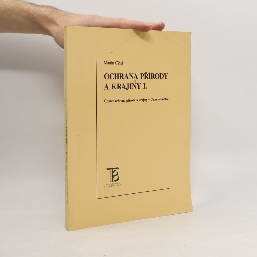 Martin Čihař Ochrana přírody a krajiny I.