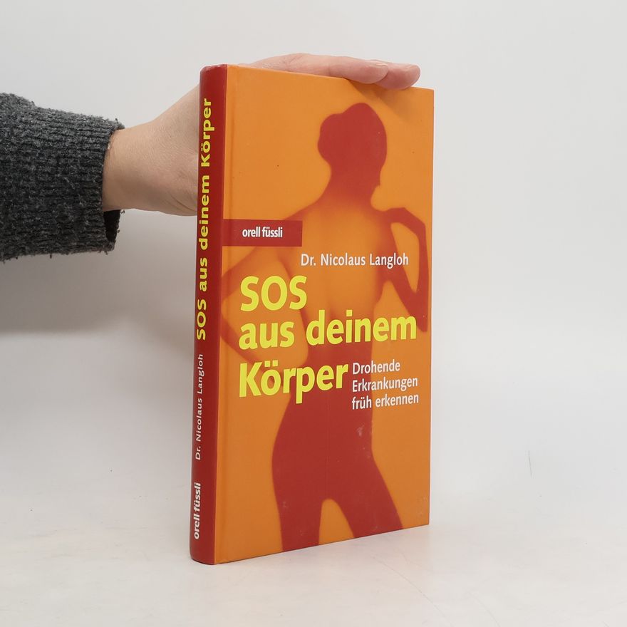 Nicolaus Langloh SOS aus deinem Körper