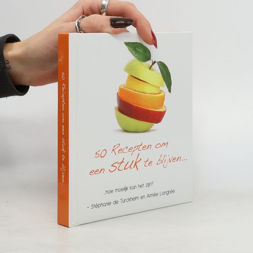 Aimee Langree  50 recepten om een stuk te blijven...