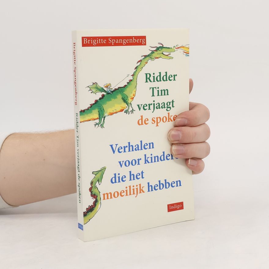 Brigitte Spangenberg Ridder Tim verjaagt de spoken