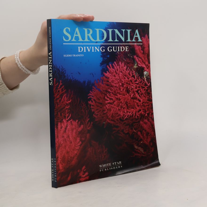 Kolektiv autorů Sardinia. Diving Guide