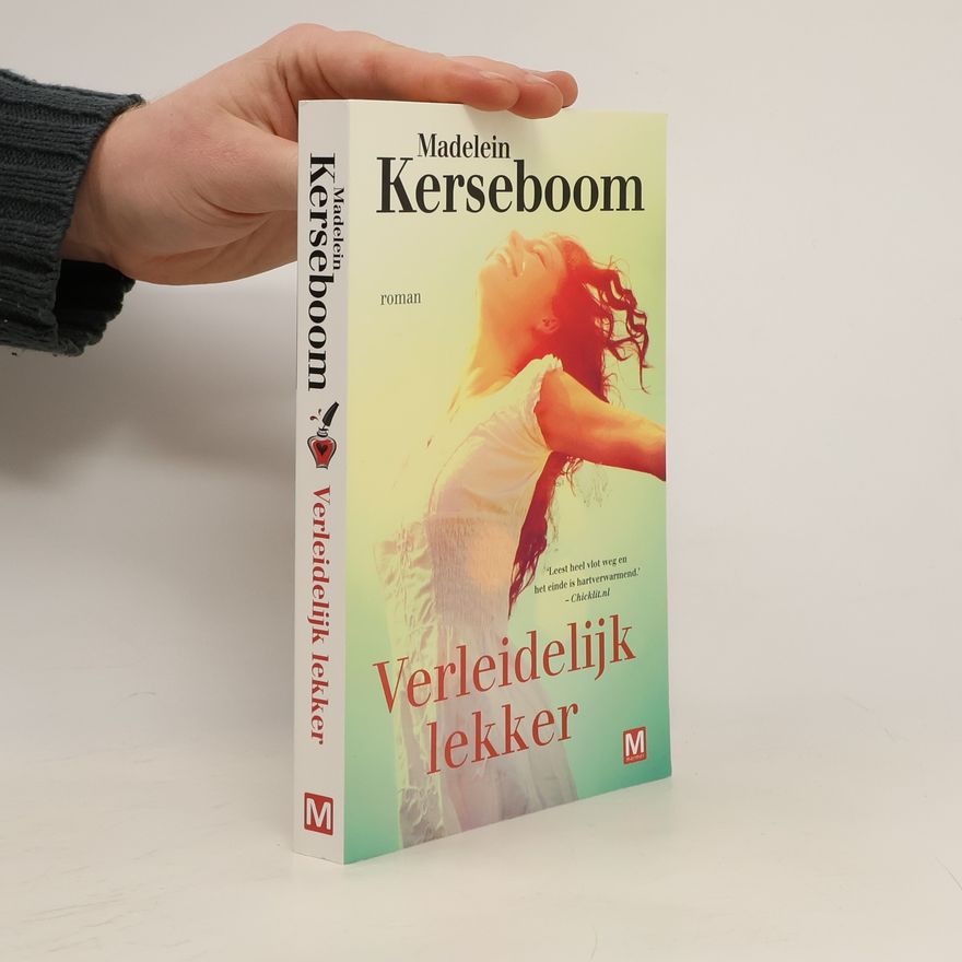 Madelein Kerseboom Verleidelijk lekker