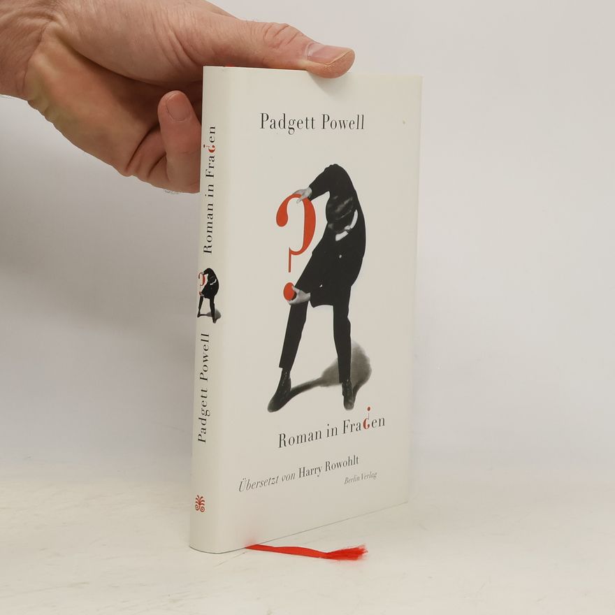 Padgett Powell Roman in Fragen