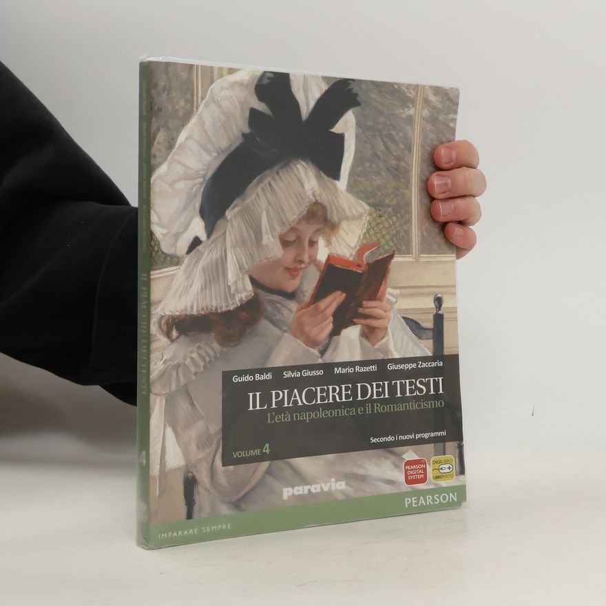 Collectif d'auteurs Il Piacere dei Testi - L'età napoleonica e il Romanticismo 4.