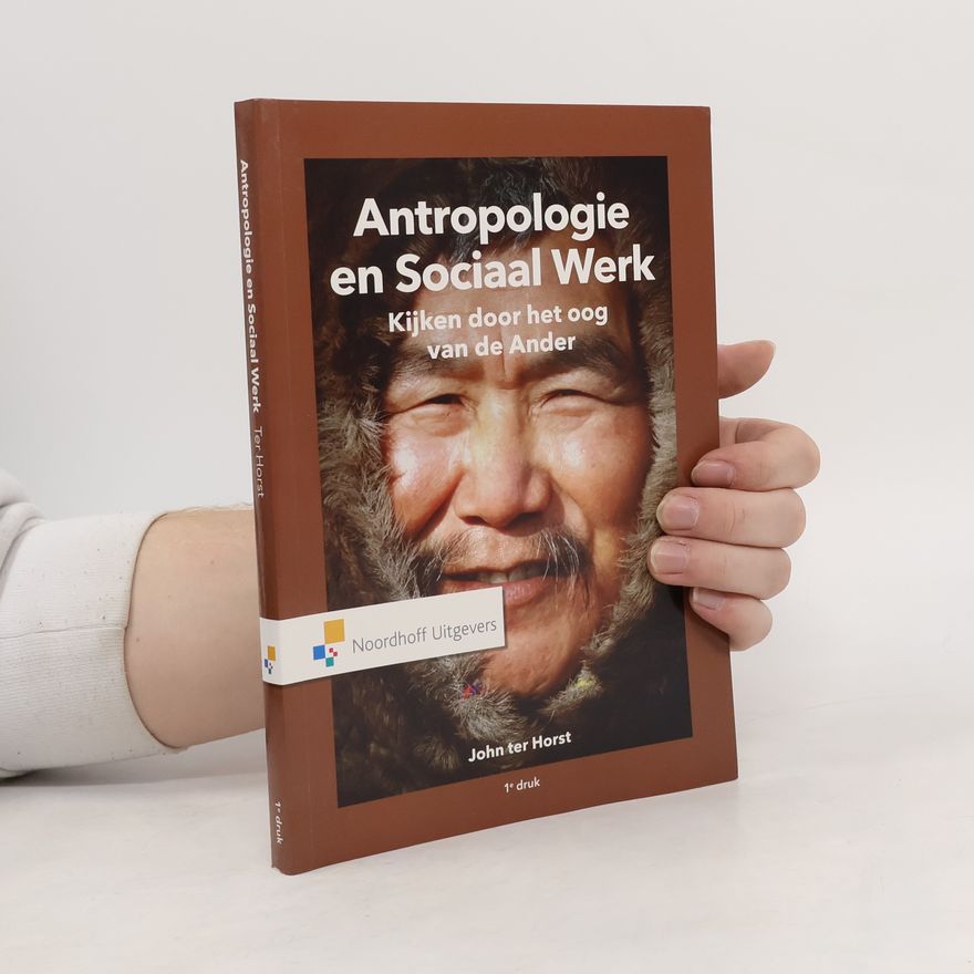 John ter Horst Antropologie en sociaal werk