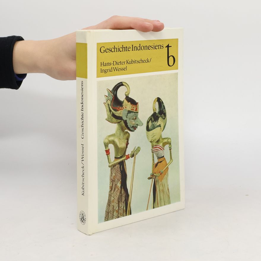 Hans Dieter Kubitscheck Geschichte Indonesiens