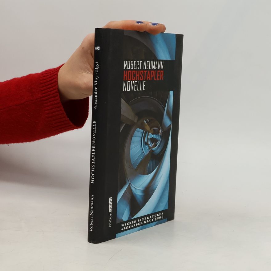 Robert Neumann Hochstaplernovelle