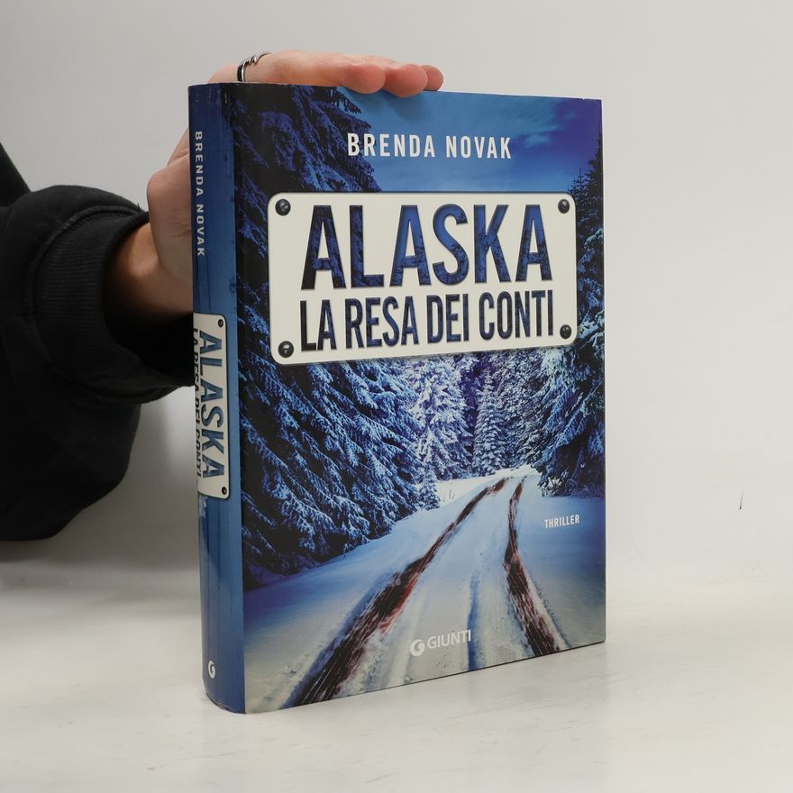 Brenda Novak Alaska. La resa dei conti