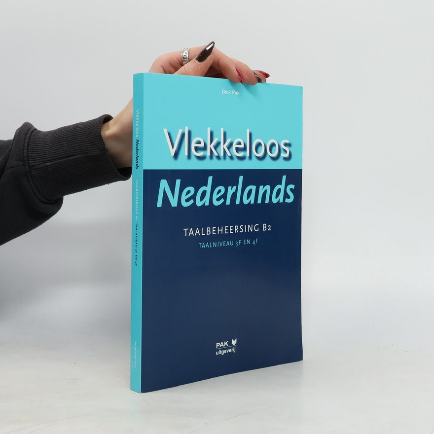 Dick Pak Vlekkeloos Nederlands