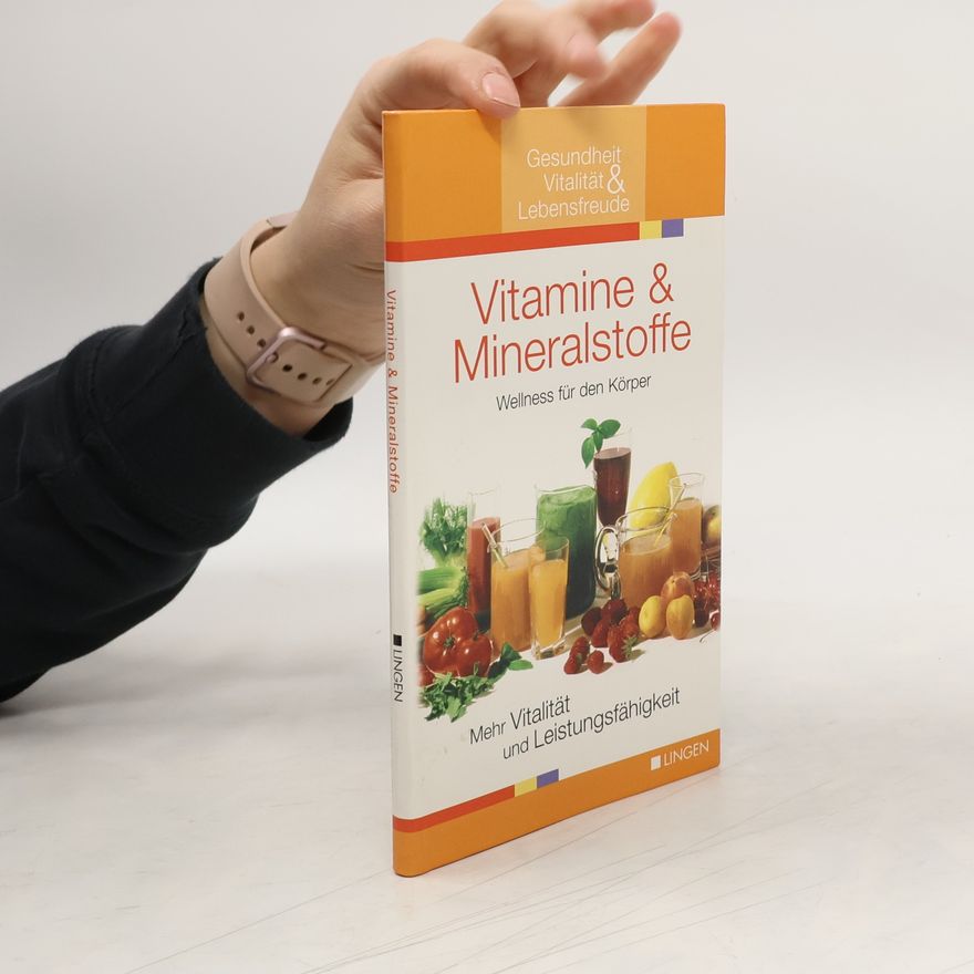 Autorenkollektiv Vitamine & Mineralstoffe