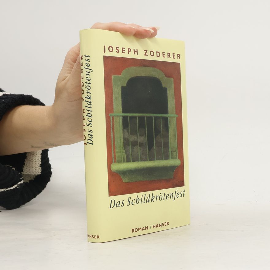 Joseph Zoderer Das Schildkrötenfest