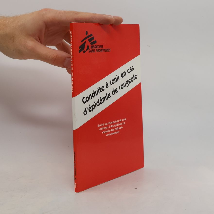 Various authors Conduite à tenir en cas d'épidémie de rougeole
