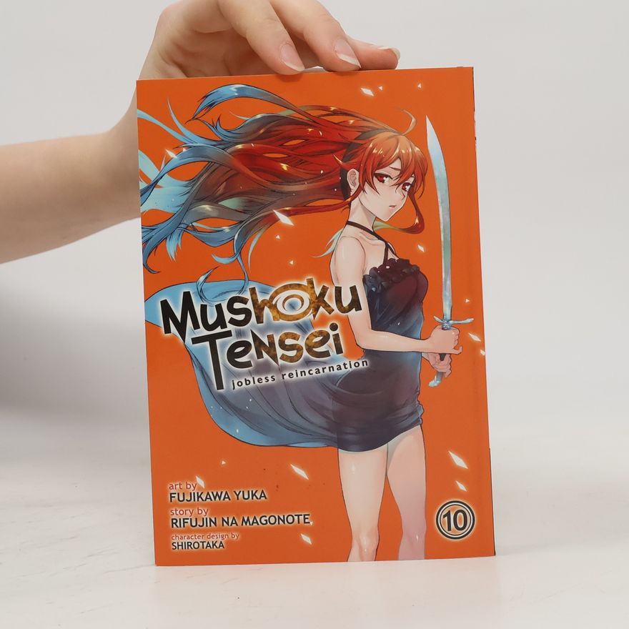 Various authors Mushoku Tensei: Jobless ReincarnationVol. 10