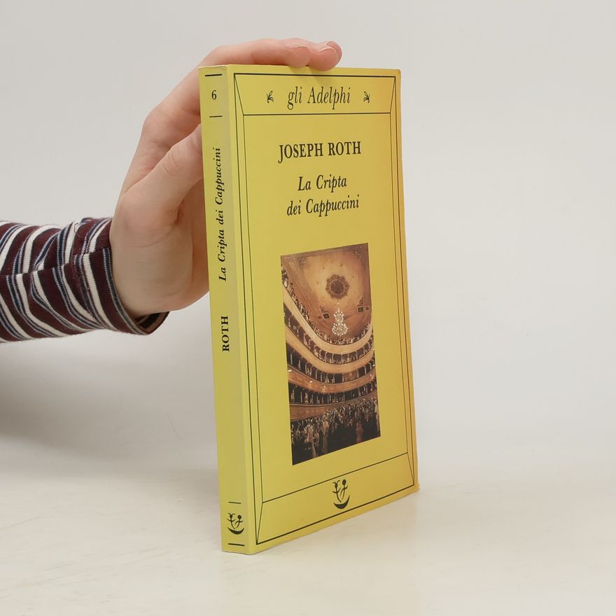 Joseph Roth La cripta dei cappuccini