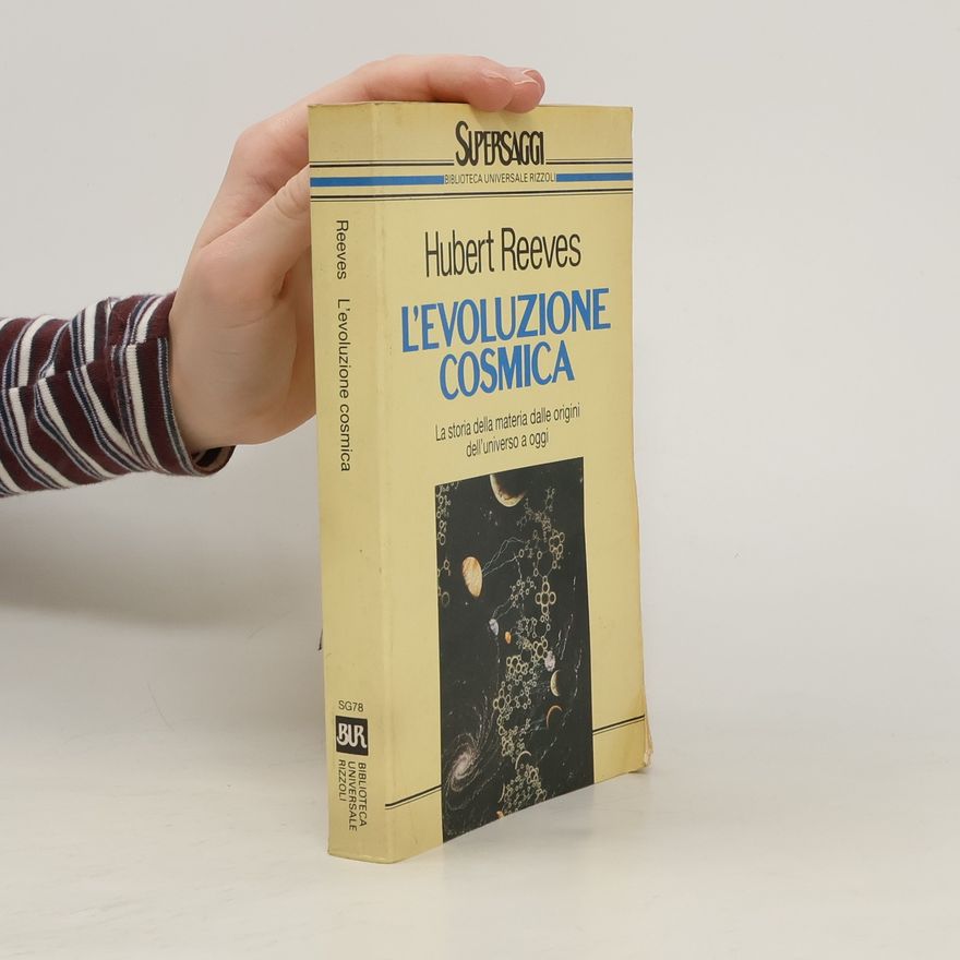 Hubert Reeves L'evoluzione cosmica