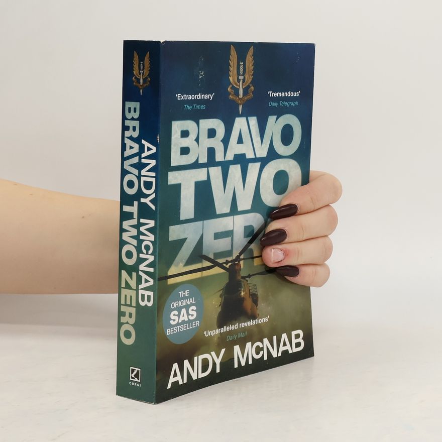 Andy McNab Bravo two zero