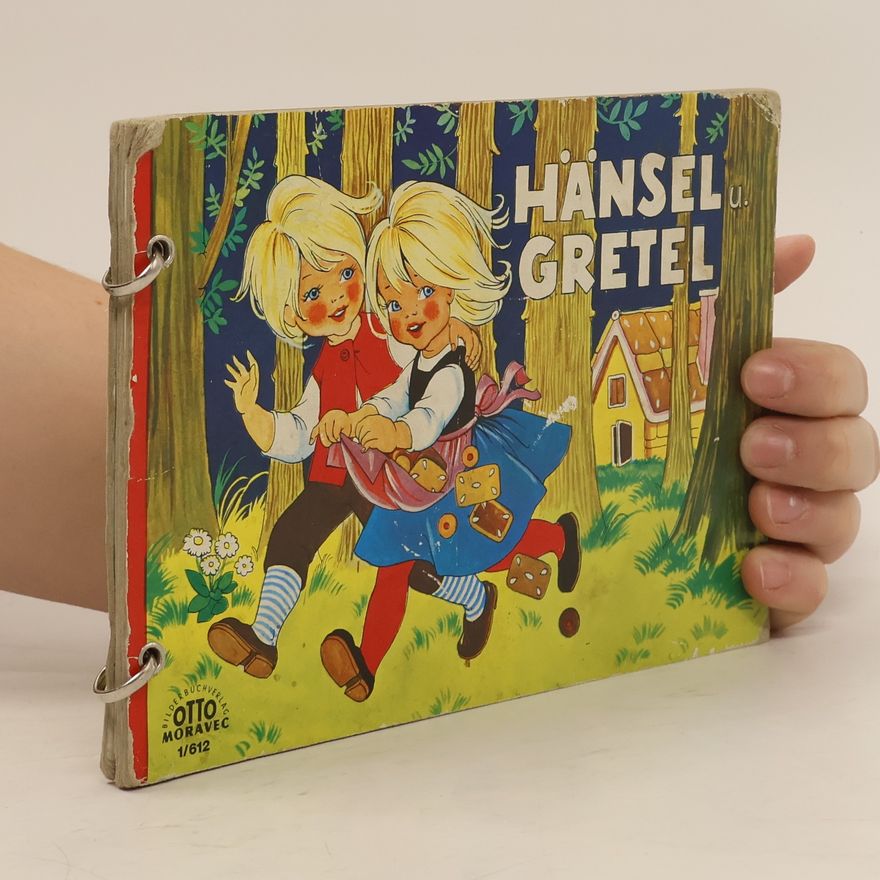 Jacob Grimm Hänsel und Gretel