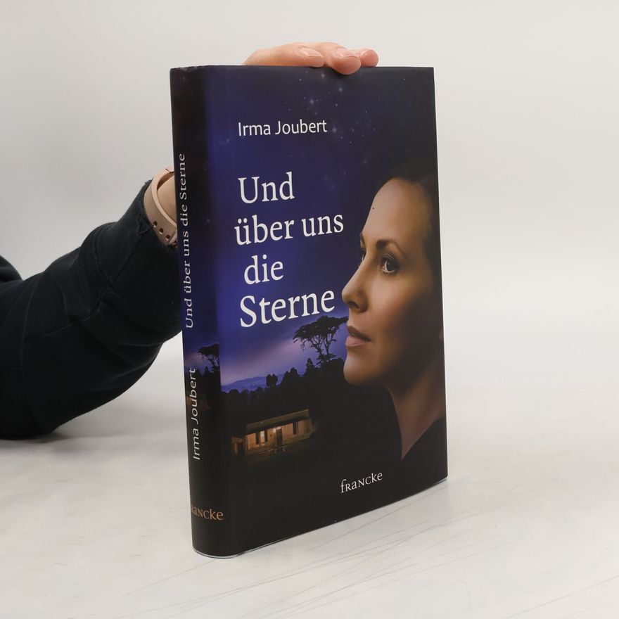 Irma Joubert Und über uns die Sterne
