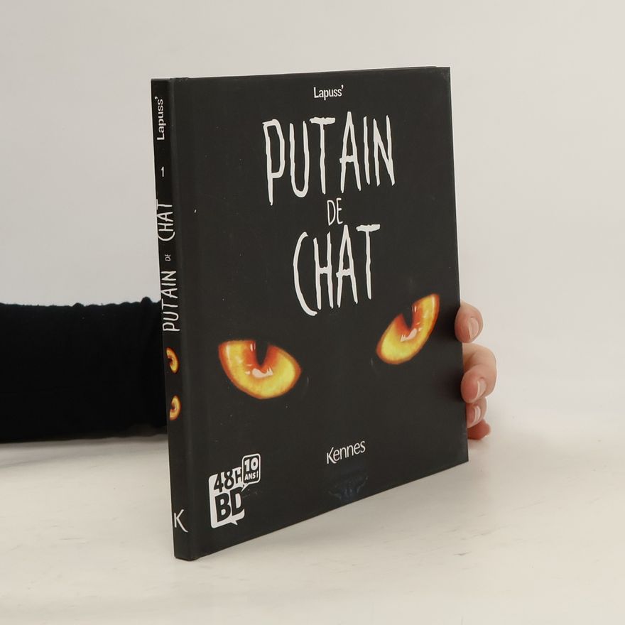 Stéphane Lapuss' Putain de chat