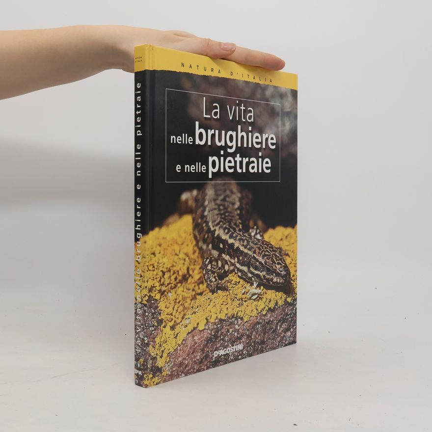 Kolektiv autorů La vita nelle brughiere e nelle pietraie
