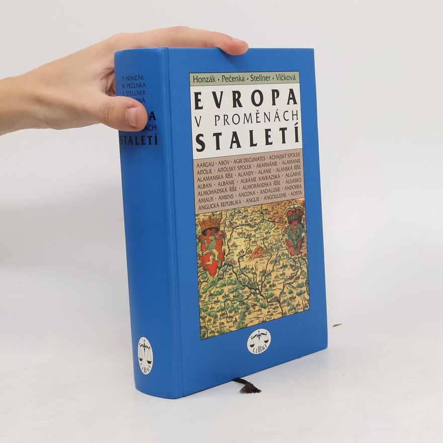 Kolektív autorov Evropa v proměnách staletí