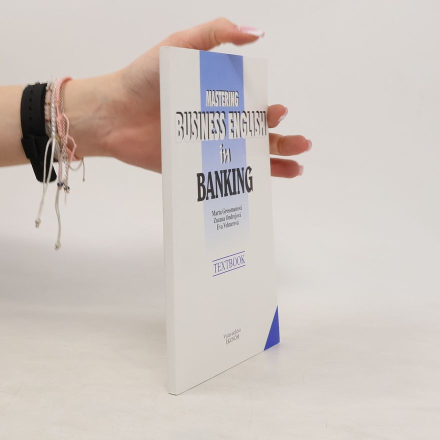 Autorenkollektiv Mastering Business English in Banking. Textbook