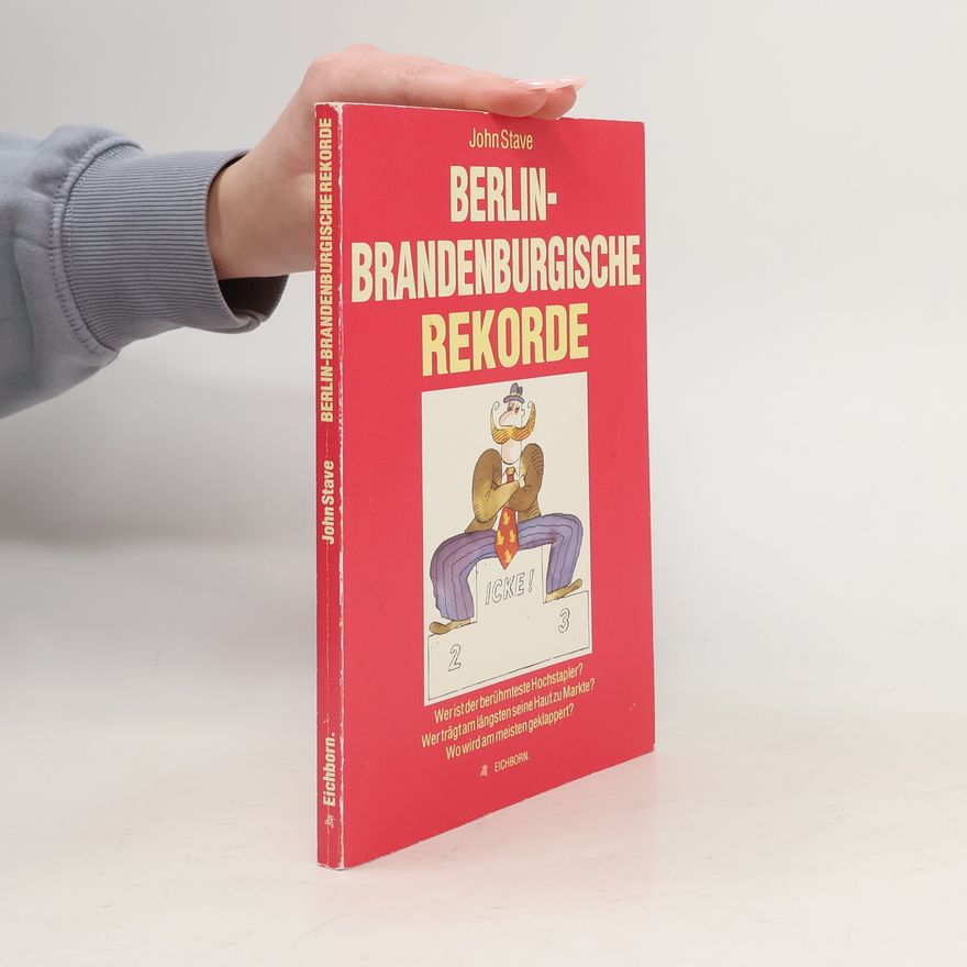 John Stave Berlin-Brandenburgische Rekorde