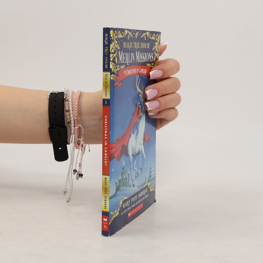 Mary Pope Osborne Magic Tree House: Merlin Missions - 1: Christmas in Camelot