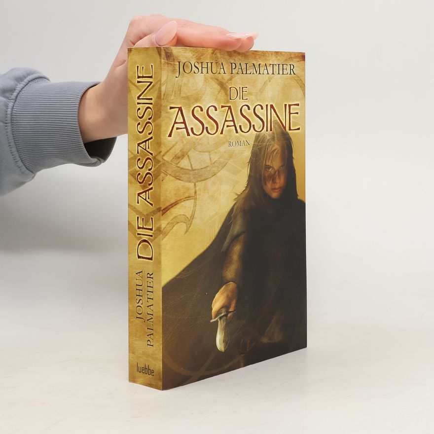Joshua Palmatier Die Assassine