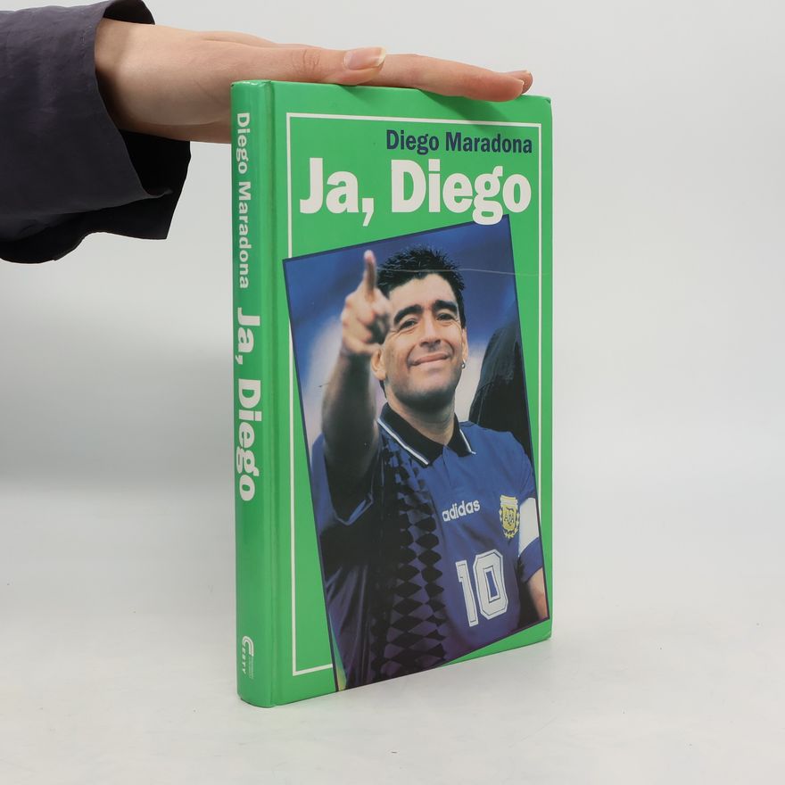 Maradona Diego Ja, Diego