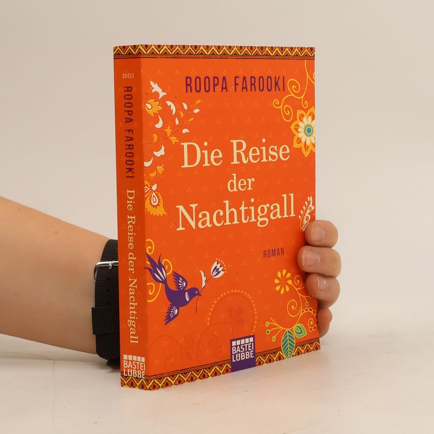 Roopa Farooki Die Reise der Nachtigall