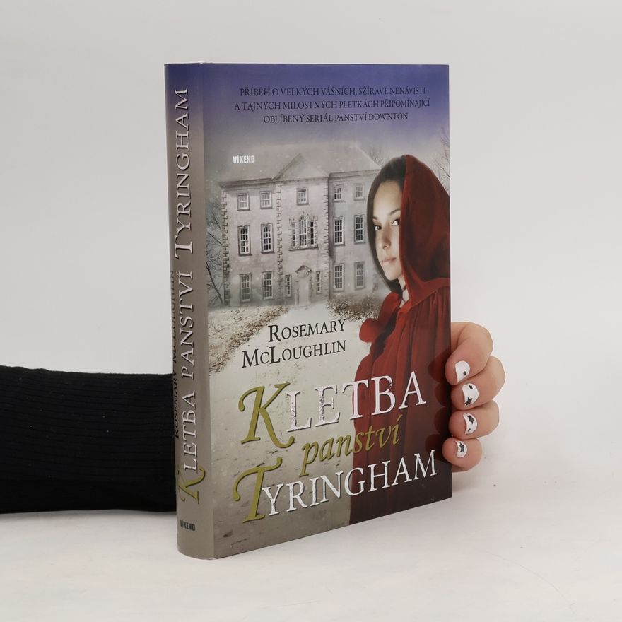 Rosemary McLoughlin Kletba panství Tyringham