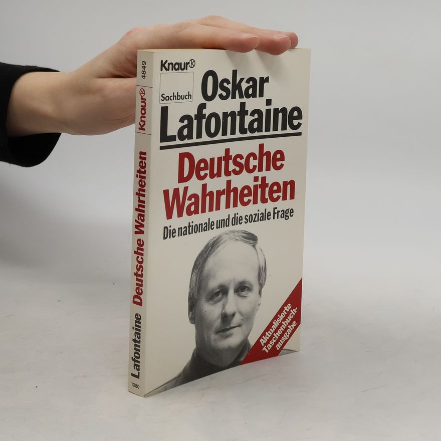 Oskar Lafontaine Deutsche Wahrheiten