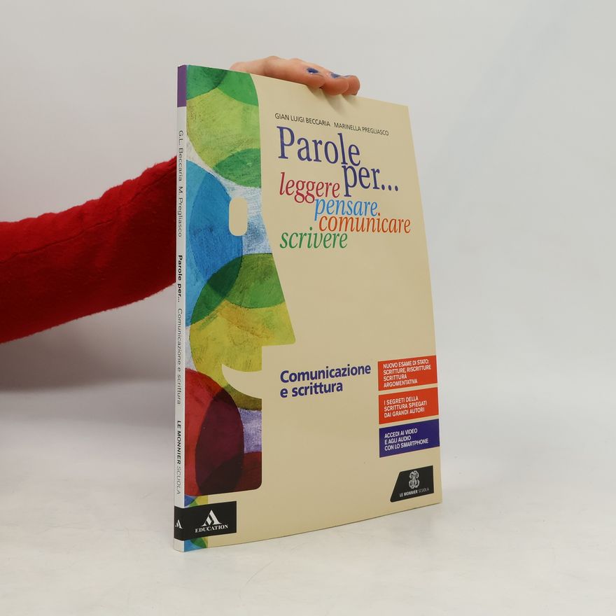 Marinella Pregliasco Parole per... leggere, pensare, comunicare, scrivere