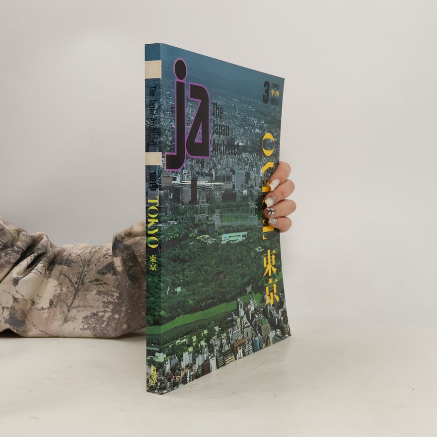 Collectif d'auteurs JA 3. The Japan Architect 1991–3 Summer: Tokyo