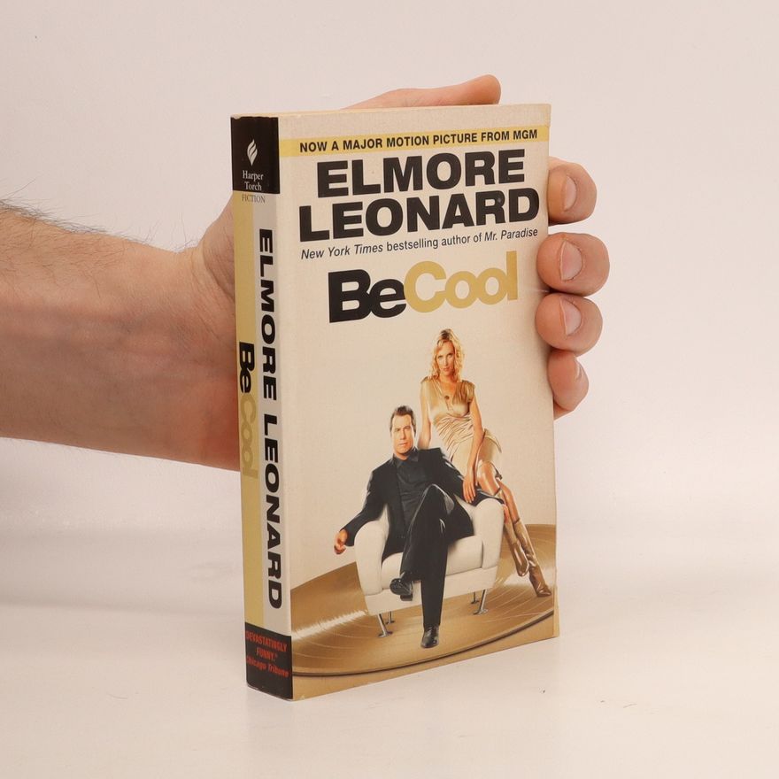 Elmore Leonard Be cool