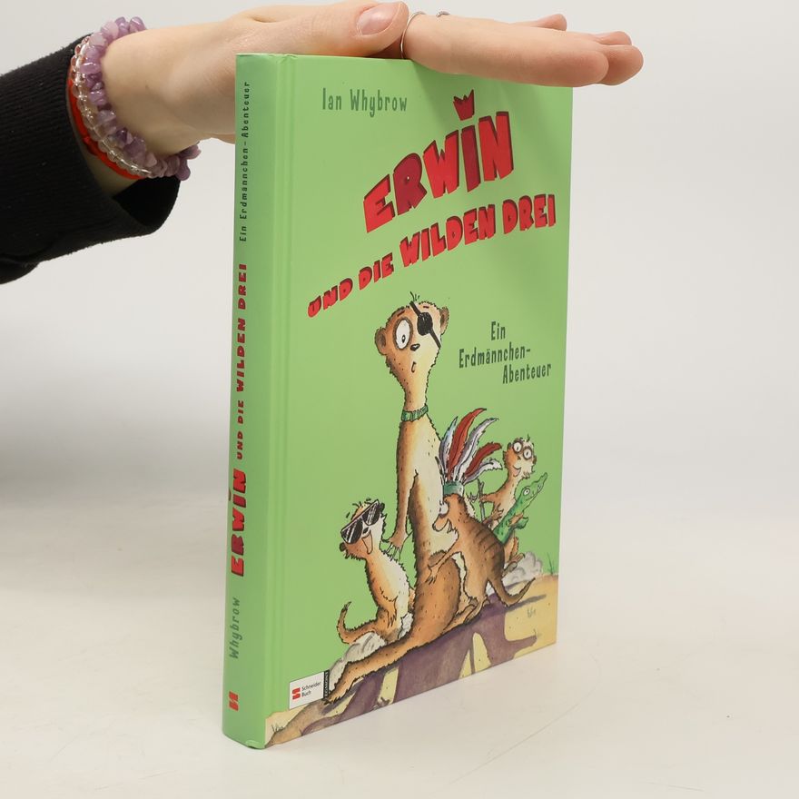ian whybrow Erwin und die wilden drei