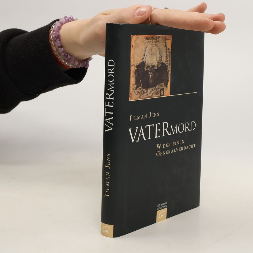 Tilman Jens Vatermord