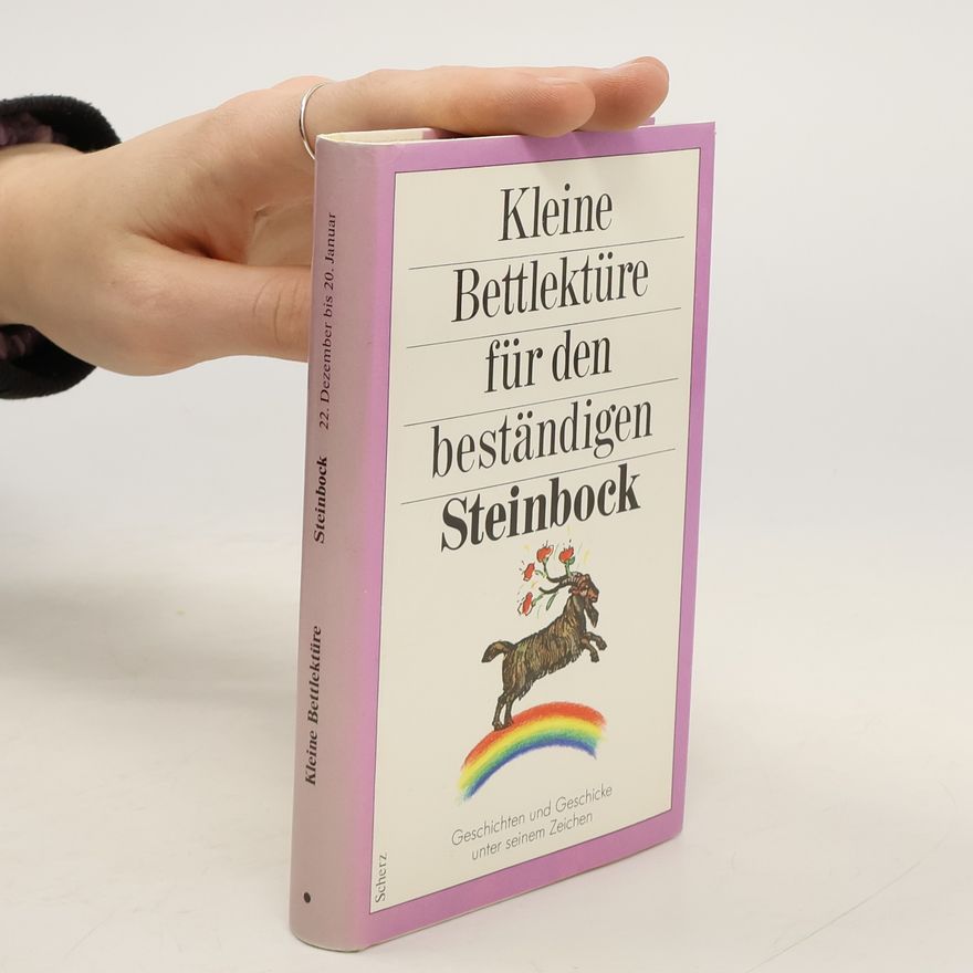 Katharina Steiner Kleine Bettlektüre für den beständigen Steinbock